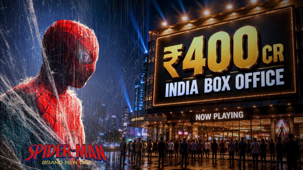 Spider-Man: Brand New Day Nears ₹400 Crore in India, Creates Box Office History