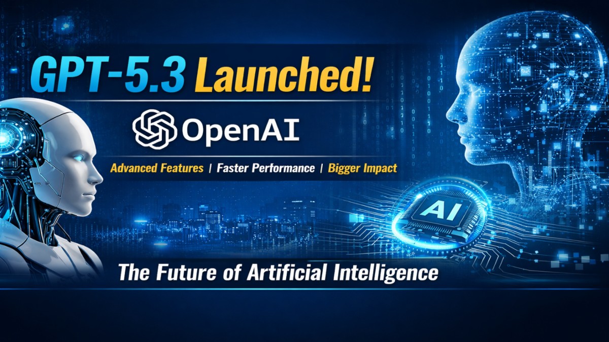 OpenAI ने GPT 5.3 लॉन्च किया AI दुनिया में नया बड़ा अपडेट