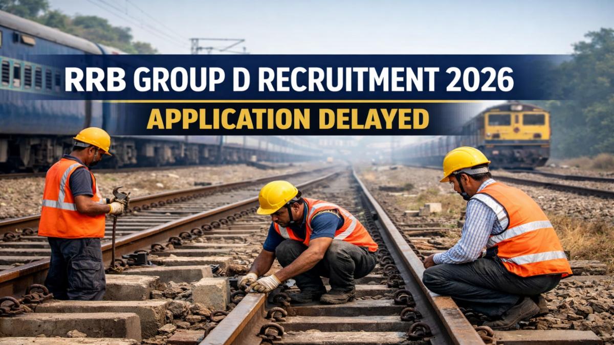 RRB Group D Recruitment 2026 Delayed: New Application Date, Engineering Vacancies Highest